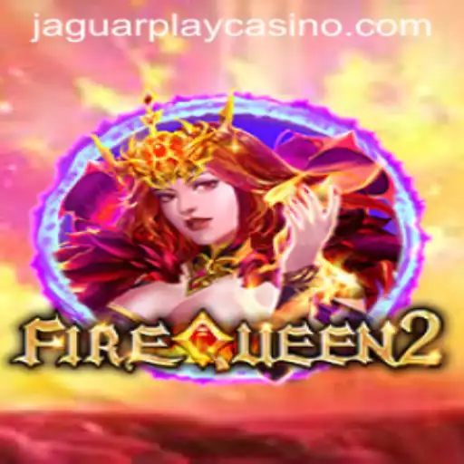 Exploring the Thrilling World of FireQueen2 by JAGUAR PLAY