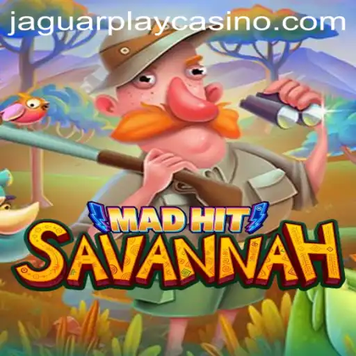 MadHitSavannah: Dive into the Thrilling World of JAGUAR PLAY
